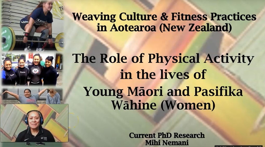 IWG: Mihi Nemani - Weaving Culture and Fitness Practices: The Role of Physical Activity in the lives of Young Māori and Pasifika Wahine