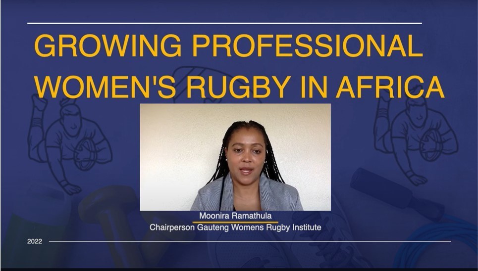 IWG: Moonira Ramathula - Growing Professional Women's Rugby in Africa