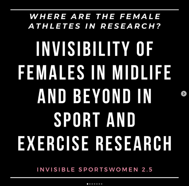 Invisibility of female participants in midlife and beyond in sport and exercise science research: a call to action