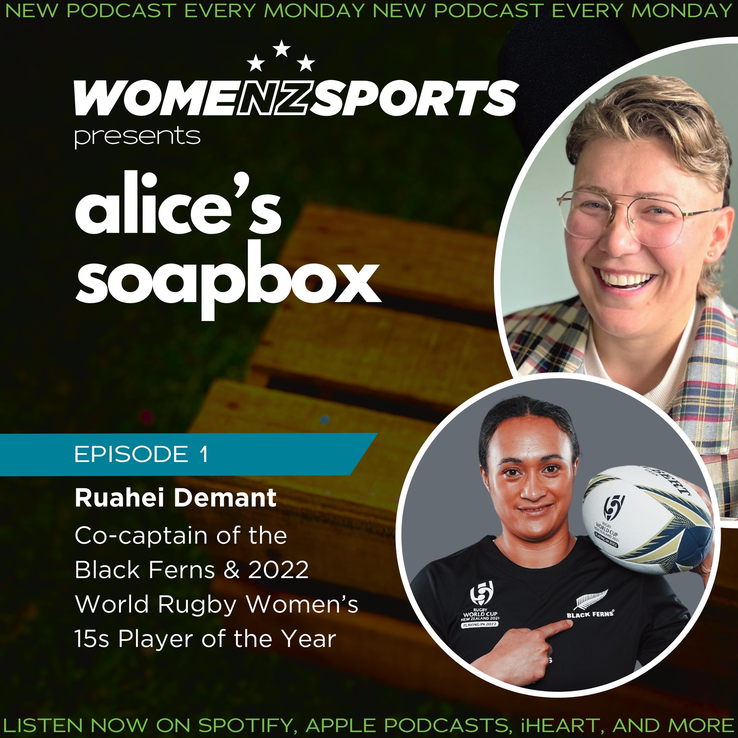 WomenzSports present's Alice's Soapbox: Ruahei Demant (Rugby 15's)