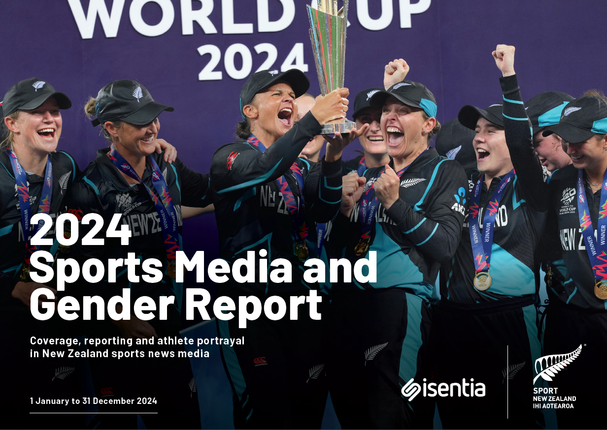 Sport NZ-Isentia Media and Gender Study - 2024